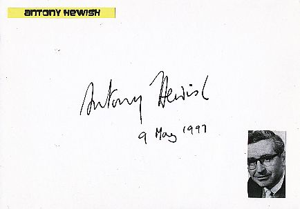 Antony Hewish † 2021  Nobelpreis 1974  Physik  Autogramm Karte original signiert 