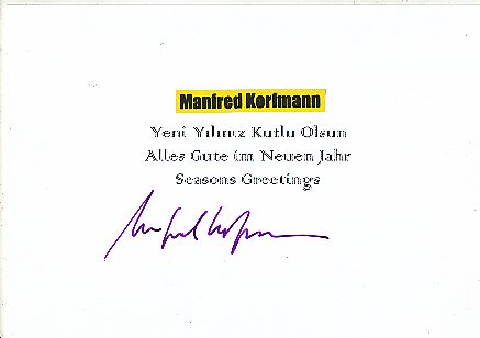 Manfred Korfmann † 2005  Archäologe  Autor  Autogramm Karte original signiert 
