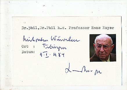 Hans Mayer † 2001  Literaturwissenschaftler  Autor Autogramm Karte original signiert 