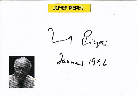 Josef Pieper † 1997 Philosoph  Autor Autogramm Karte original signiert 