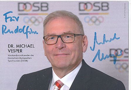Michael Vesper  DOSB Sportfunktionär  Politik  Autogrammkarte original signiert 