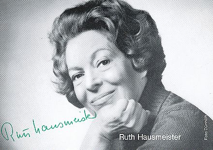 Ruth Hausmeister † 2012  Film &  TV  Autogrammkarte original signiert 
