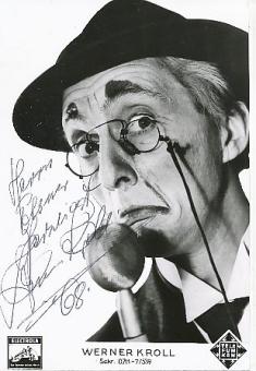 Werner Kroll † 1982  Film &  TV   Autogrammkarte original signiert 