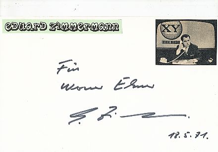 Eduard Zimmermann † 2009  Aktenzeichen XY ungelöst  TV  Sendung Autogramm Karte original signiert 