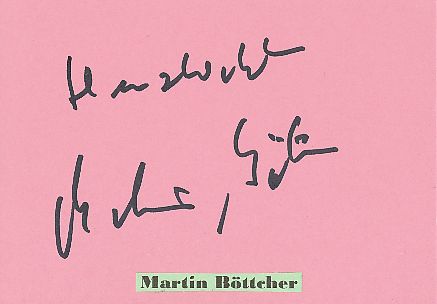 Martin Böttcher † 2019  Karl May  Komponist  Musik  Autogramm Karte original signiert 