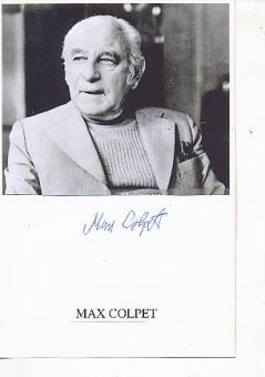 Max Colpet † 1998 Schriftsteller  Textdichter  Komponist  Musik  Autogramm Karte original signiert 