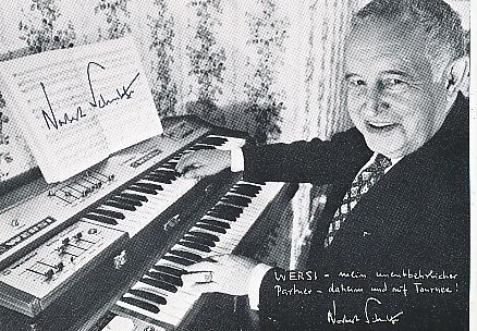Norbert Schultze † 2002  "Lili Marleen"  Komponist  Musik  Autogrammkarte original signiert 