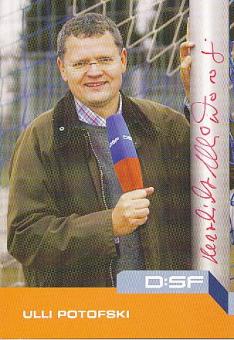 Ulli Potofski  DSF Sport Sender  TV  Autogrammkarte original signiert 
