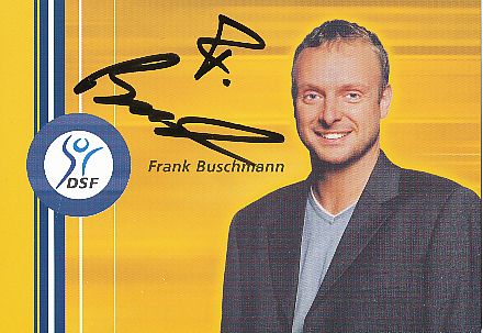 Frank Buschmann  DSF Sport Sender  TV  Autogrammkarte original signiert 