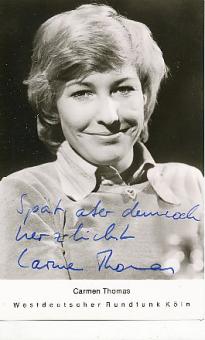 Carmen Thomas  WDR    ARD  TV  Sender Autogrammkarte original signiert 