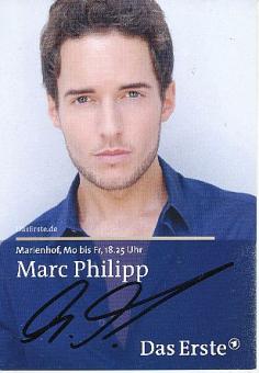 Marc Philipp   Marienhof  TV  Serie Autogrammkarte original signiert 