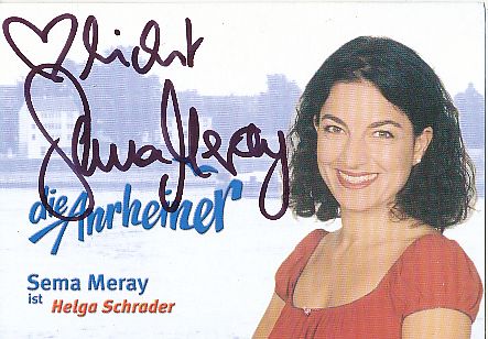 Sema Meray  Die Anrheiner  TV Serie  Autogrammkarte original signiert 