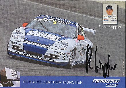 Frank Stippler   Porsche  Auto Motorsport  Autogrammkarte  original signiert 