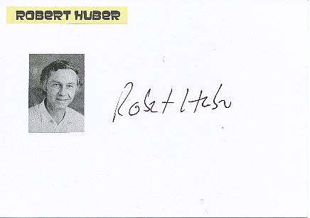 Robert Huber  Nobelpreis 1988  Chemie  Autogramm Karte original signiert 