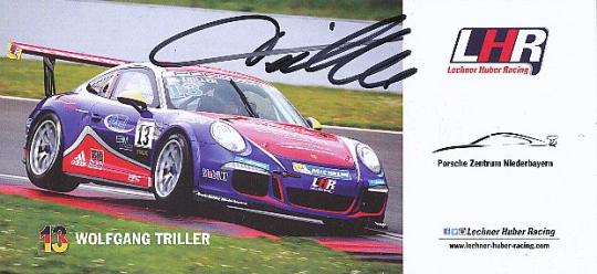 Wolfgang Triller  Porsche  Auto Motorsport  Autogrammkarte  original signiert 