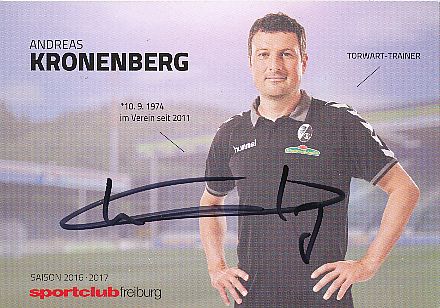 Andreas Kronenberg  SC Freiburg  2016/2017  Fußball Autogrammkarte  original signiert 