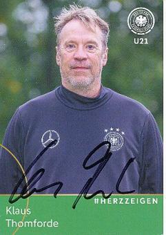 Klaus Thomforde  U 21  DFB   Fußball Autogrammkarte  original signiert 