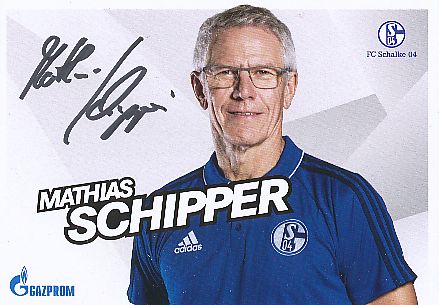 Mathias Schipper  FC Schalke 04 Traditionsteam  Fußball Autogrammkarte  original signiert 