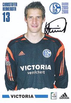 Christofer Heimeroth  2005/2006  FC Schalke 04 Fußball Autogrammkarte  original signiert 