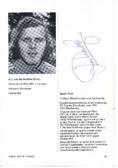 René van de Kerkhof  Holland WM 1974  Fußball Bild original signiert 