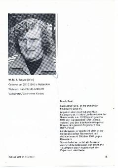 Wim Jansen † 2022  Holland WM 1974  Fußball Bild original signiert 