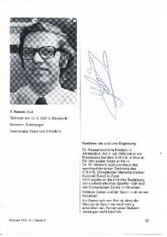 F. Kessel Arzt  Holland WM 1974  Fußball Bild original signiert 