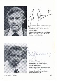 J.M.Hamstra & M.C.J. van Wamelen  K.N.V.B.  Holland WM 1974  Fußball Bild original signiert 