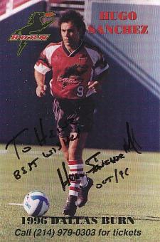 Hugo Sanchez  FC Dallas Burn   Fußball Autogrammkarte original signiert 