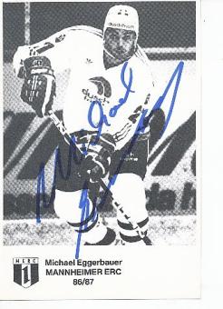 Michael Eggerbauer  1986/87  Mannheimer ERC   Eishockey Autogrammkarte  original signiert 