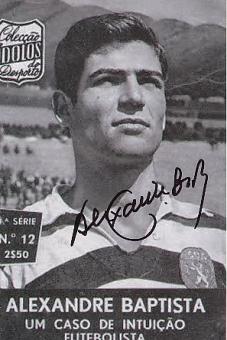 Alexandre Baptista   Sporting Lissabon   Portugal WM 1966   Fußball Autogramm Foto original signiert 