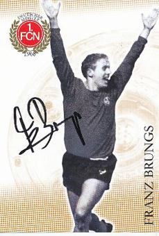 Franz Brungs  Legenden FC Nürnberg  Fußball Autogrammkarte original signiert 