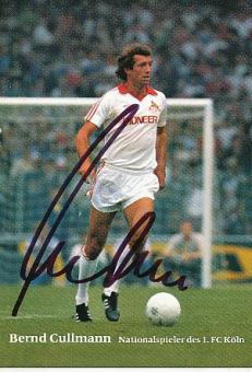 Bernd Cullmann  DFB Weltmeister WM 1974 &  FC Köln  Fußball Autogrammkarte  original signiert 