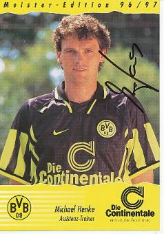 Michael Henke    1996/1997  Meister Edition  BVB Borussia Dortmund  Fußball Autogrammkarte original signiert 