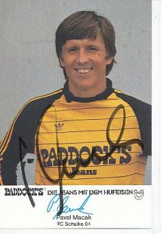 Pavel Macak   1983/1984  FC Schalke 04  Fußball Autogrammkarte original signiert 