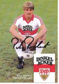 Peter Reichert  1983/1984  VFB Stuttgart   Fußball Autogrammkarte original signiert 