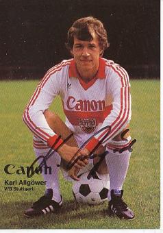 Karl Allgöwer   VFB Stuttgart   Fußball Autogrammkarte original signiert 