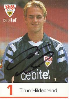 Timo Hildebrand  VFB Stuttgart   Fußball Autogrammkarte original signiert 