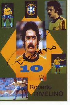 Roberto Rivelino  Brasilien Weltmeister  WM 1970  Fußball Autogramm Foto original signiert 