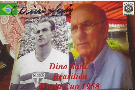 Dino Sani  Brasilien Weltmeister WM 1958   Fußball Autogramm Foto original signiert 