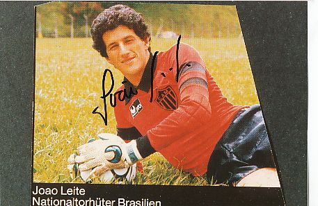 Joao Leite  Brasilien  Fußball Autogramm Foto original signiert 