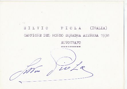 Silvio Piola † 1996  Italien  Weltmeister WM 1938 Fußball Autogramm Karte original signiert 