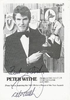 Peter Withe  Aston Villa & England  Fußball Autogrammkarte original signiert 
