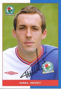 Gael Givet  Blackburn Rovers  Fußball Autogrammkarte original signiert 