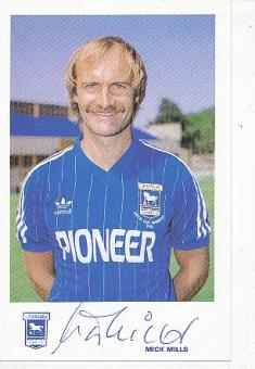 Mick Mills   Ipswich Town  Fußball Autogrammkarte original signiert 