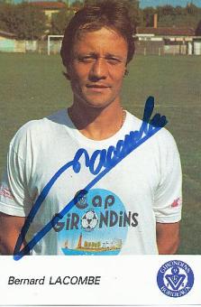 Bernard Lacombe   Girondins Bordeaux  Fußball Autogrammkarte original signiert 
