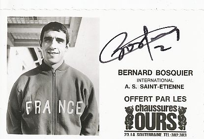 Bernhard Bosquier  AS Saint-Etienne Fußball Autogrammkarte original signiert 