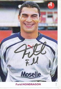 Farid Mondragon  FC Metz  Fußball Autogrammkarte original signiert 
