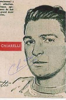 Bernard Chiarelli  Frankreich WM 1958  Fußball Autogramm Foto original signiert 