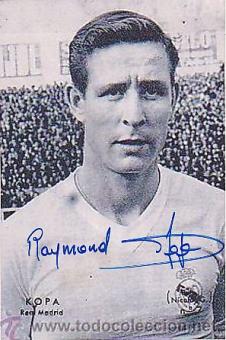 Raymond Kopa † 2017  Real Madrid & Frankreich  WM 1958  Fußball Autogramm Foto original signiert 