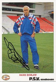 Hans Dorjee † 2002  PSV Eindhoven  Fußball Autogrammkarte original signiert 